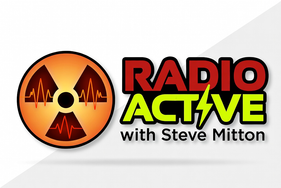 RadioActive with Steve Mitton